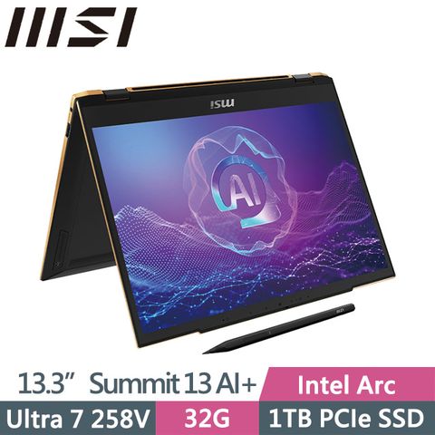 MSI 微星 Summit 13 AI+ Evo A2VMTG-006TW(Ultra 7 258V/32G/1TB/13.3吋FHD+/W11P)AI商務筆電