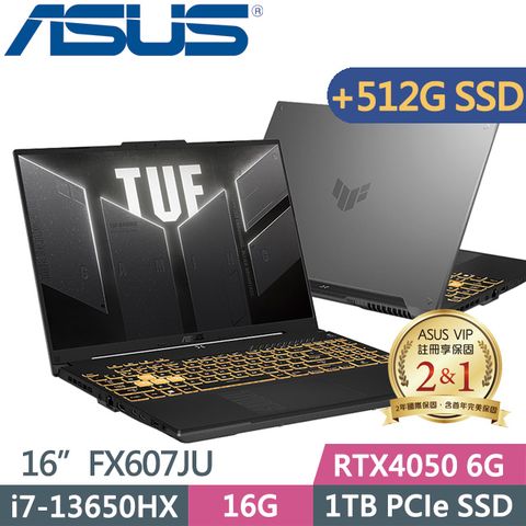 ASUS 華碩 TUF Gaming F16 FX607JU-0033B13650HX(i7-13650HX/16G/1TB+512G SSD/RTX4050 6G/16吋/Win11)特仕