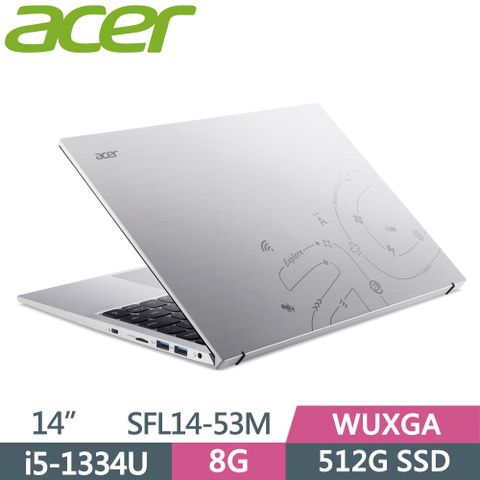 ACER 宏碁 Swift Lite 14 14吋 SFL14-53M-575G 銀(i5-1334U/8G/512G/W11/WUXGA/14)