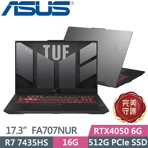 ASUS TUF Gaming A17 FA707NUR-0022B7435HS(R7-7435HS/16G/512G/RTX4050 6G/17.3吋/W11)電競筆電