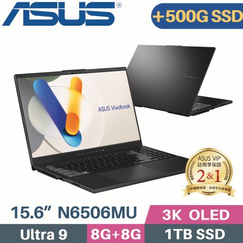 \\\ 搭載Core Ultra 9 AI 處理器 + RTX4050 + 雙硬碟大容量 ///【 C槽 1TB SSD + D槽 500G SSD 】ASUS Vivobook Pro 15 OLED N6506MU-0022G185H 伯爵灰