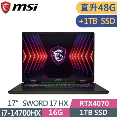 MSI 微星 SWORD 17 HX B14VGKG-025TWi7-14700HX  16G+32G  1T+1T SSD  RTX4070-8G  240Hz  17"