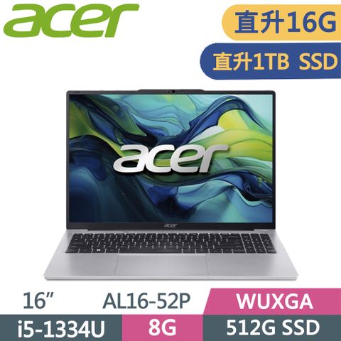 ACER 宏碁 Aspire Lite 16吋 文書筆電 AL16-52P-58ZE 銀(i5-1334U/8G+8G/1TB SSD/WUXGA/W11/16)