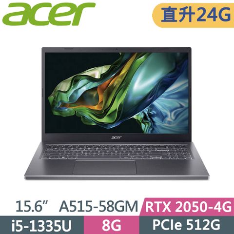 ACER Aspire 5 A515-58GM-510J 灰i5-1335U  8+16G  512GB PCIe SSD   RTX2050-4G  W11  FHD  15.6