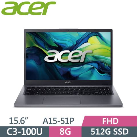 ACER 宏碁 Aspire A15-51P-35F6 灰Core 3-100U  8G  512G PCIe SSD  W11  FHD  15.6