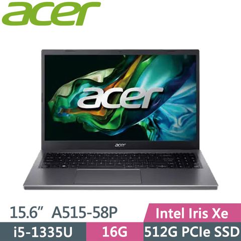 內建16G LPDDR5記憶體厚度17.99 mm薄型筆電 二年保固Acer Aspire 5 A515-58P-58UC 15.6吋i5效能筆電