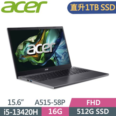 ACER 宏碁 Aspire 5 A515-58P-53LZ 灰i5-13420H  16G  1TB SSD  W11  FHD  15.6