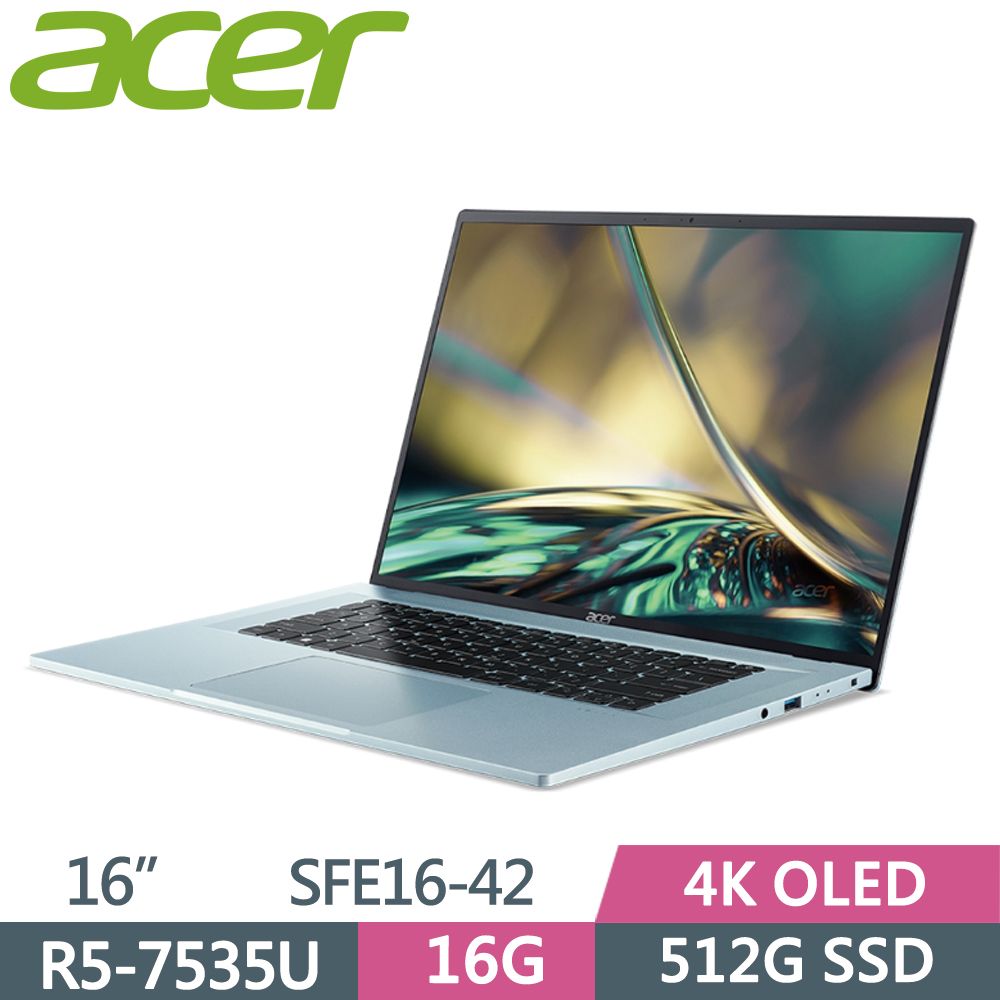 ACER 宏碁  Swift Edge SFE16-42-R07Q 銀R5-7535U  16G  512G PCIe SSD  OLED   16"