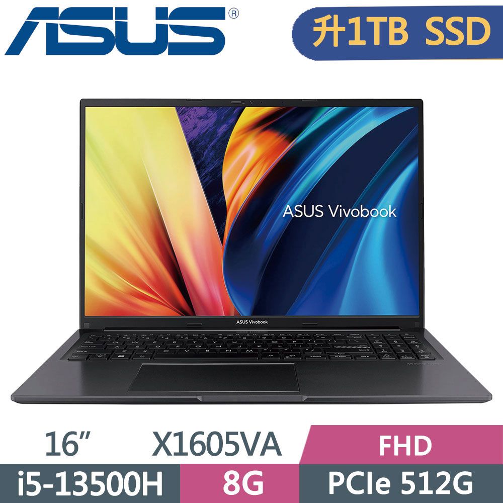 ASUS 華碩  VivoBook 16 X1605VA-0031K13500H 搖滾黑i5-13500H  8G  1TB PCIe SSD  W11  FHD  16