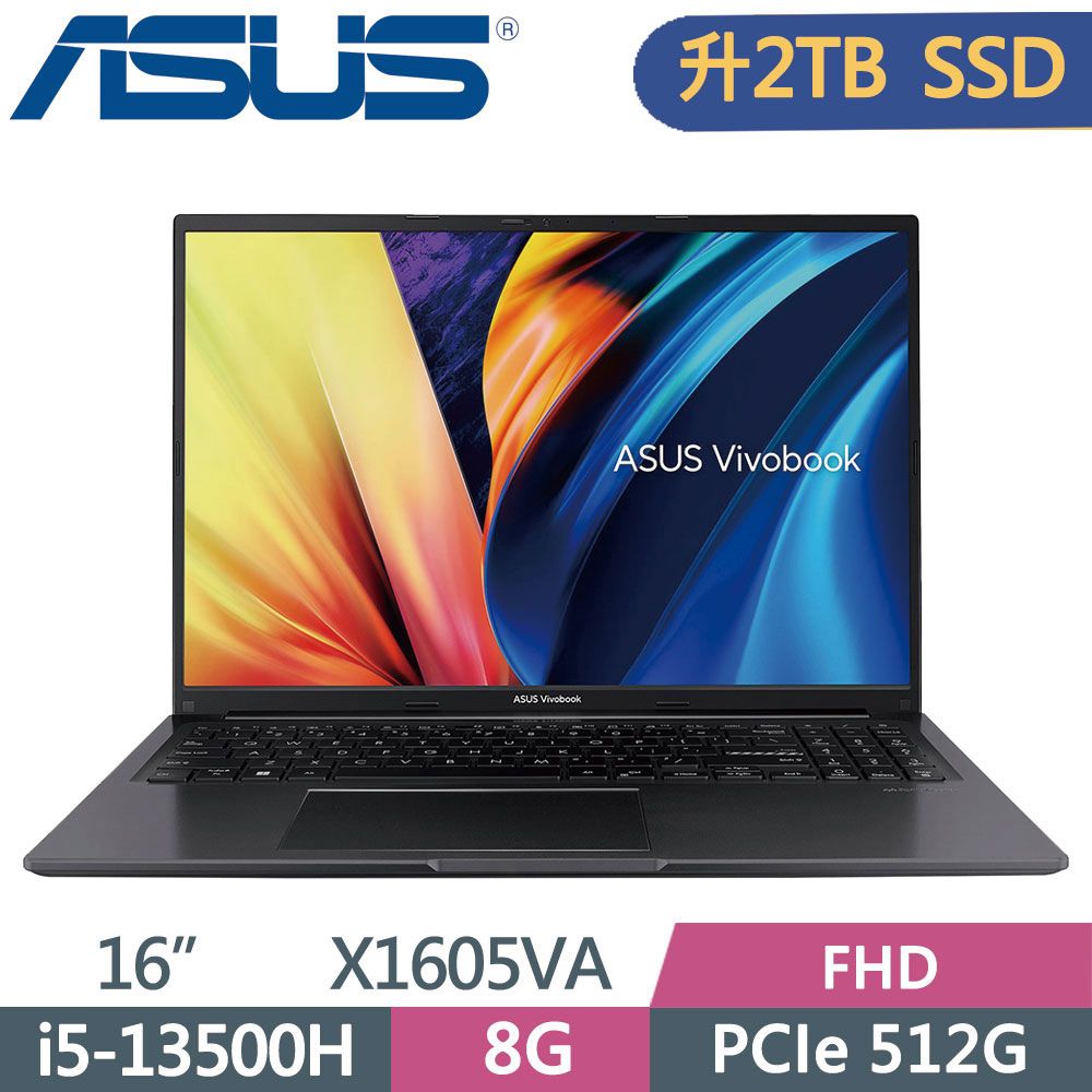 ASUS 華碩  VivoBook 16 X1605VA-0031K13500H 搖滾黑i5-13500H  8G  2TB PCIe SSD  W11  FHD  16