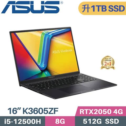 ASUS Vivobook 16X K3605ZF-0162K12500H (i5-12500H/8G/1TB SSD/RTX2050/W11/16)特仕