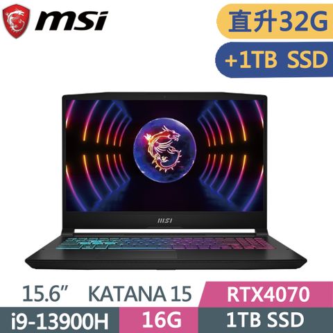 MSI 微星 KATANA15-B13VGK-1201TW(i9-13900H/16G+16G/1T+1T SSD/RTX4070/W11/QHD/165Hz/15.6)