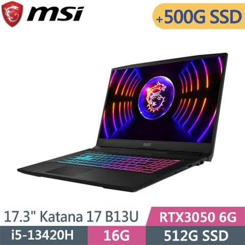 MSI 微星 Katana 17 B13UDXK-1418TW-SP1 黑(i5-13420H/16G/512G+500G SSD/RTX3050/W11)特仕