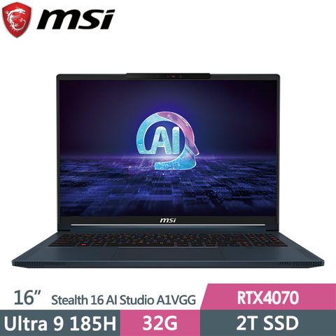 msi微星 Stealth 16 AI Studio A1VGG-003TW 16吋 電競筆電 (Ultra 9 185H/32G/2T SSD/RTX4070-8G/Windows11Pro)