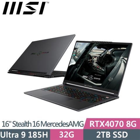 MSI 微星 Stealth 16 MercedesAMG A1VGG-263TW 黑(Intel Ultra 9 185H/32G/2TB/RTX4070 8G/W11P/16)筆電