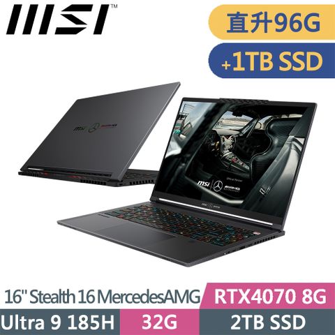 MSI 微星 Stealth 16 MercedesAMG A1VGG-263TW-SP7(Ultra 9 185H/96G/2TB+1TB/RTX4070/W11P/16)特仕