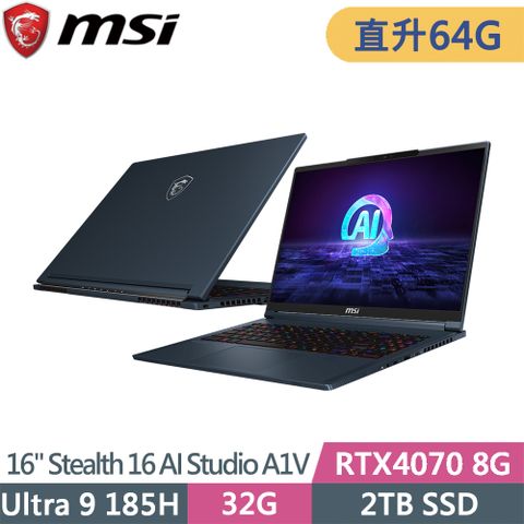 MSI 微星 Stealth 16 AI Studio A1VGG-003TW-SP4(Ultra 9 185H/64G/2TB SSD/RTX4070/W11P/16)特仕