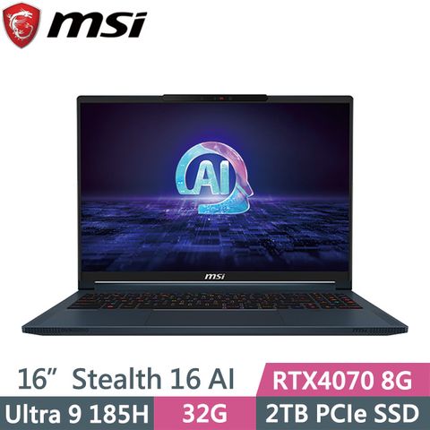 MSI 微星 Stealth 16 AI Studio A1VGG-003TW(Ultra 9 185H/32G/2TB/RTX4070 8G/W11P)AI電競筆電