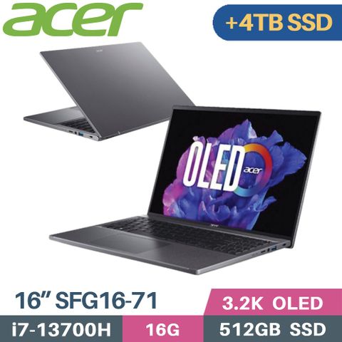 ACER 宏碁 Swift GO SFG16-71-71EZ 灰 (i7-13700H/16G/512G+4TB/W11/EVO/16)特仕筆電