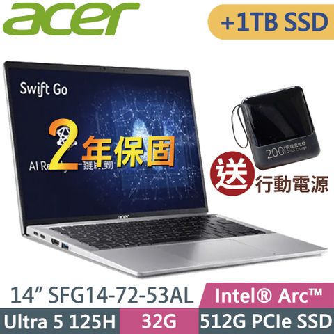 ACER 宏碁 SFG14-72-53AL(Ultra 5 125H/32G/512SSD+1TSSD/14/2.2K/W11升級W11P)特仕 AI筆電