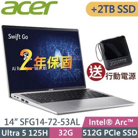 ACER 宏碁 SFG14-72-53AL(Ultra 5 125H/32G/512SSD+2TSSD/14/2.2K/W11升級W11P)特仕 AI筆電