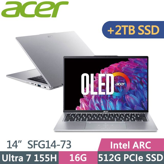 ACER 宏碁 Swift GO SFG14-73-731T(Ultra 7 155H/16G/512G+2TB SSD/14吋OLED/W11)特仕