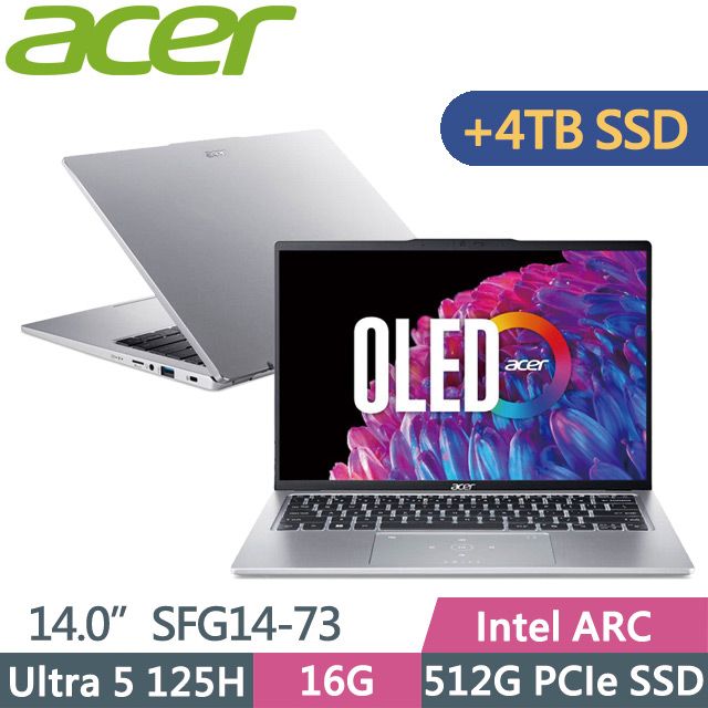 ACER 宏碁 Swift GO SFG14-73-50MV 銀(Ultra 5 125H/16G/512G+4TB/14吋OLED/Intel ARC/W11)特仕