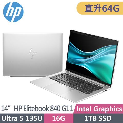 HP 惠普 Elitebook 840 G11 14吋商用AI筆電(Ultra 5 135U vPro/升至64G/1T SSD/Win11Pro/3年保固/A3GY5PA)