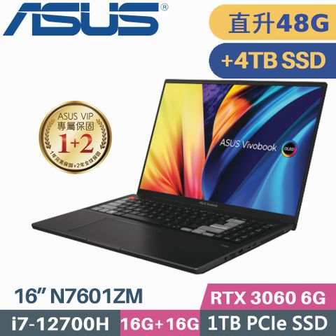 ASUS VivoBook Pro 16X OLED N7601ZM-0028K12700H 零度黑▶ 附原廠電腦包、滑鼠 ◀❰ 記憶體升級 16G+32G DDR5 ❱ ❰ C槽 1TB SSD + D槽 4TB SSD ❱