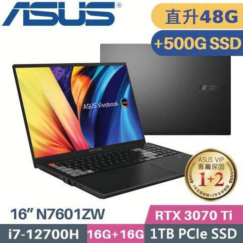 ASUS VivoBook Pro 16X OLED N7601ZW-0038K12700H 零度黑▶ 附原廠電腦包、滑鼠 ◀❰ 記憶體升級 16G+32G ❱ ❰ C槽 1TB SSD + D槽 500G SSD ❱