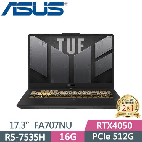 ▶AMD R5處理器◀ASUS TUF FA707NU-0052B7535HS 機甲灰AMD R5-7535HS ‖ 16G ‖ RTX4050-6G ‖ PCIe 512G ‖ W11 ‖ 144Hz ‖ 17.3"FHD