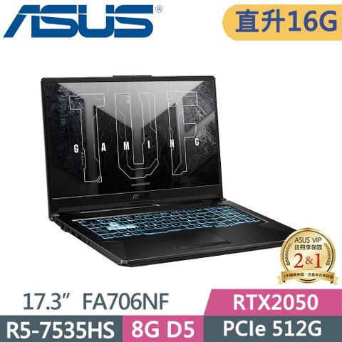 ASUS TUF FA706NF-0052B7535HSR5-7535HS  8G+8G  512G SSD  RTX2050   W11  144Hz  17.3