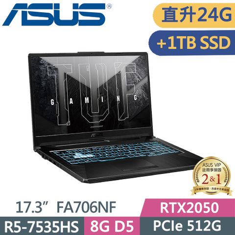 ASUS TUF FA706NF-0052B7535HSR5-7535HS  8G+16G  512G+1T SSD  RTX2050   W11  144Hz  17.3