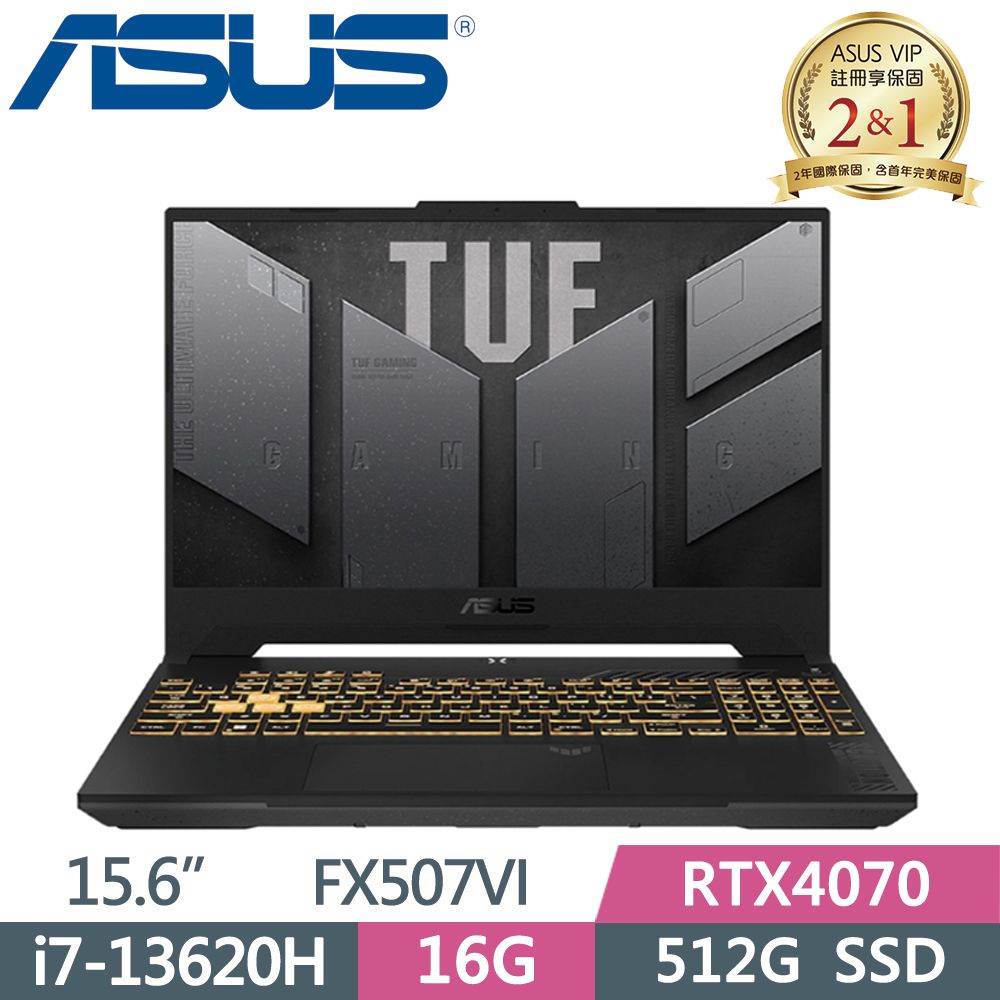  ASUS TUF FX507VI-0042B13620H 御鐵灰i7-13620H  16G  512G SSD  RTX4070   Win11  15.6