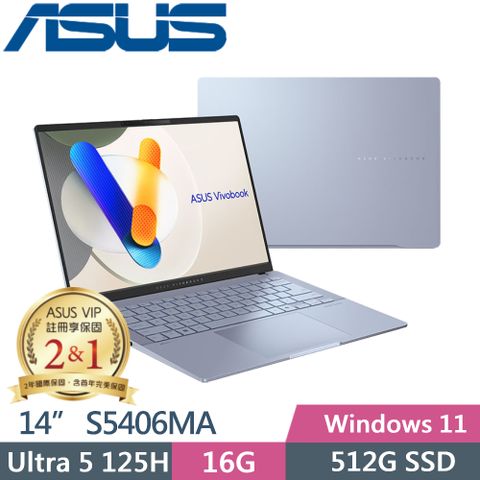 ASUS 華碩 Vivobook S14 OLED S5406MA-0038B125H (Intel Core Ultra 5 125H/16G/512G SSD/14 OLED/W11)