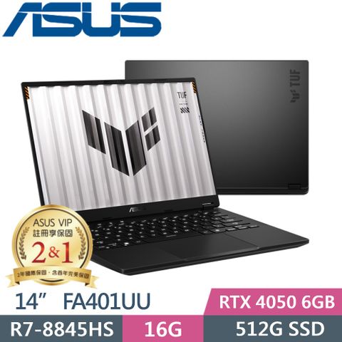 ASUS 華碩 TUF Gaming A14 FA401UU-0041A8845HS (AMD R7-8845HS/16GB/512G PCIe/RTX 4050/14/W11)