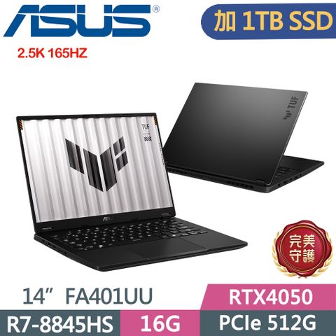 ASUS TUF FA401UU-0041A8845HS  御鐵灰R7-8845HS  16G D5  PCIe 512G+1TB   RTX4050-6G   165Hz  14"