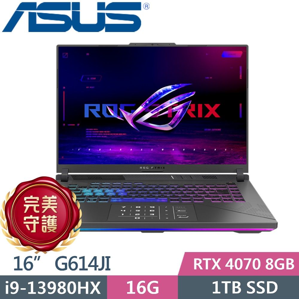 ASUS 華碩 ROG Strix G16 G614JI-0041C13980HX-NBL (i9-13980HX/16G/1TB PCIe/RTX 4070/16/W11)