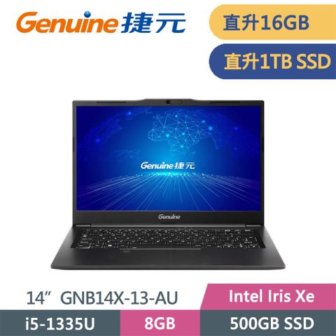 美型、效能兼具之頂級文書機Genuine 捷元 GNB14X-13-AU (i5-1335U)(i5-1335U/8G+8G/1TB/14/FHD/W11)特仕筆電