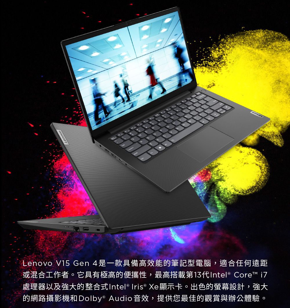 Lenovo V15 Gen 4是一款具備高效能的筆記型電腦,適合任何遠距或混合工作者。它具有極高的便攜性,最高搭載第13代Intel® Core i7處理器以及強大的整合式Intel® Iris® Xe顯示卡。出色的螢幕設計,強大的網路攝影機和Dolby® Audio 音效,提供您最佳的觀賞與辦公體驗。Lenovo