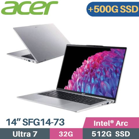 增加D槽 500G SSD2.8K IPS + 雙碟大容量ACER Swift GO SFG14-73-76K0 銀 14吋 輕薄AI筆電