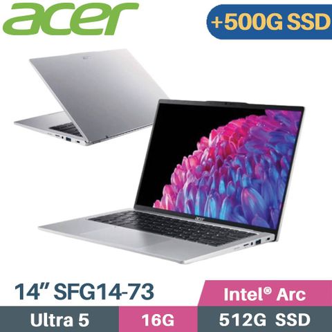 增加D槽 500G SSD2.8K IPS + 雙碟大容量ACER Swift GO SFG14-73-59JD 銀 14吋 輕薄AI筆電