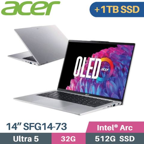 增加D槽 金士頓1TB SSD2.8K OLED + 雙碟大容量ACER Swift GO SFG14-73-57U5 銀 14吋 輕薄AI筆電