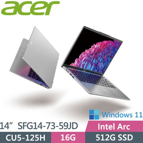 ACER 宏碁 Swift GO SFG14-73-59JD 銀(CU5-125H/16G/512G PCIe/W11/2.8K IPS霧面/14)AI輕薄筆電