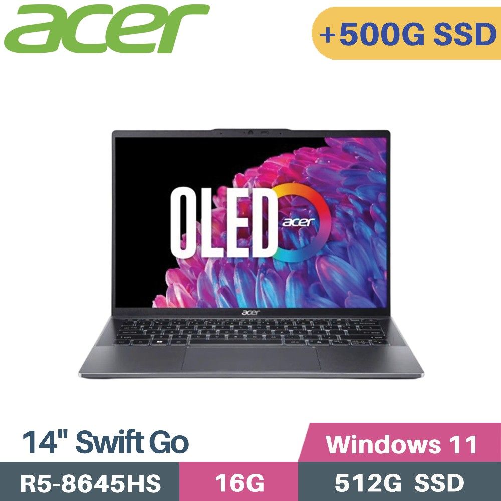 ACER 宏碁 Swift GO SFG14-63-R90F AI OLED筆電 (R5-8645HS/16G/512G+500G SSD/W11/14)特仕