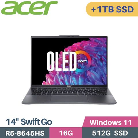 ACER 宏碁 Swift GO SFG14-63-R90F AI OLED筆電 (R5-8645HS/16G/512G+1TB SSD/W11/14)特仕