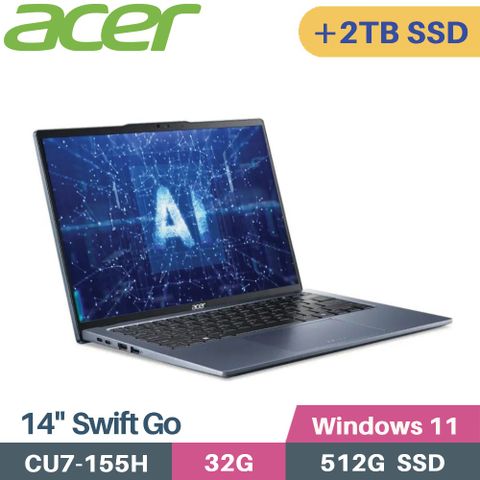 ACER 宏碁 Swift GO SFG14-73-79HZ AI OLED筆電 (CU7-155H/32G/512G+2TB/W11/14)特仕