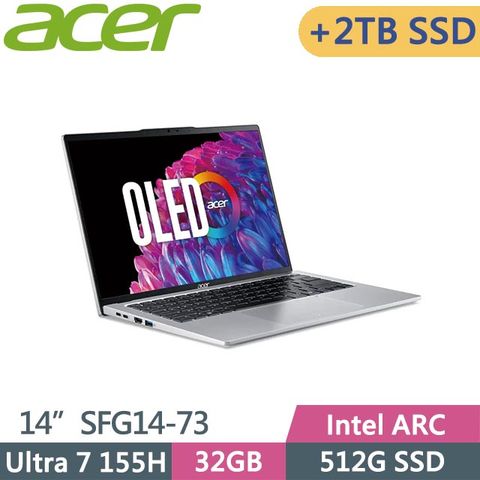 ACER 宏碁 Swift Go SFG14-73-790E 銀 (Ultra 7 155H/32G/512G+2TB/Win11/14吋) 特仕筆電