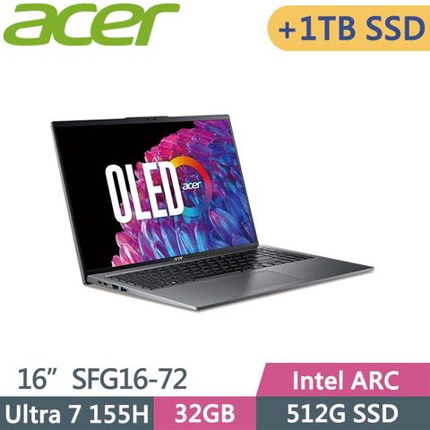 ACER Swift GO SFG16-72-74C7 (Ultra 7 155H/32G/512G+1TB/Win11/16吋) 特仕筆電