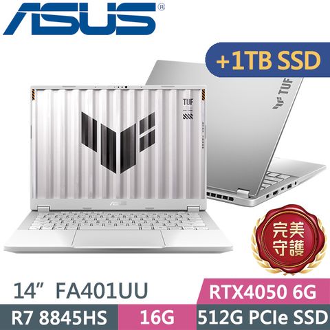 ASUS TUF Gaming A14 FA401UU-0091C8845HS(R7 8845HS/16G/512G+1TB/RTX4050 6G/14吋/W11)特仕